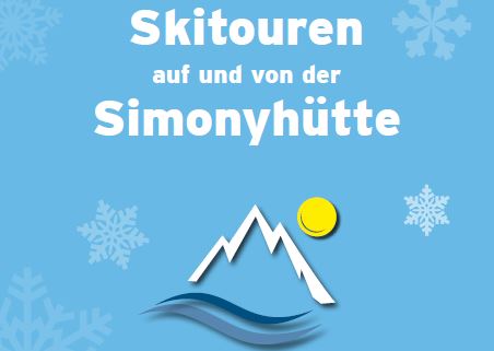 Skitouren auf und von der Simonyhütte